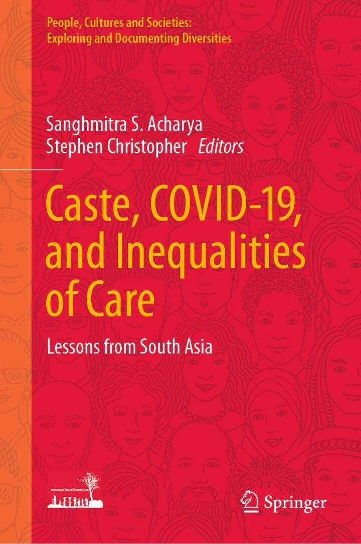 Caste, COVID-19, and Inequalities of Care Lessons from South Asia