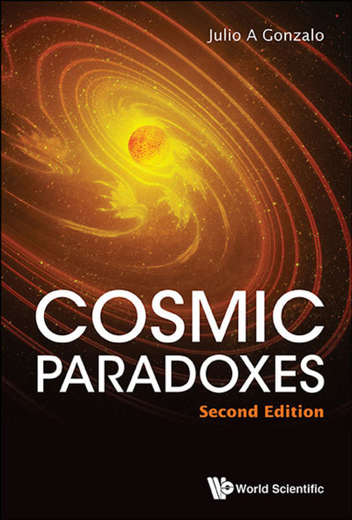COSMIC PARADOXES (2ND ED) 2nd Edition